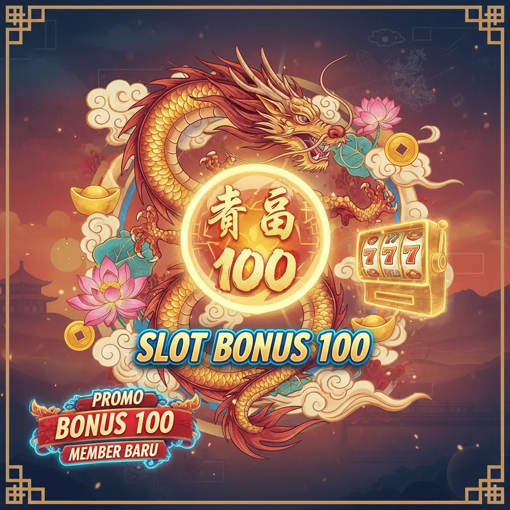 promo bonus 100 member baru slot - BONUS
